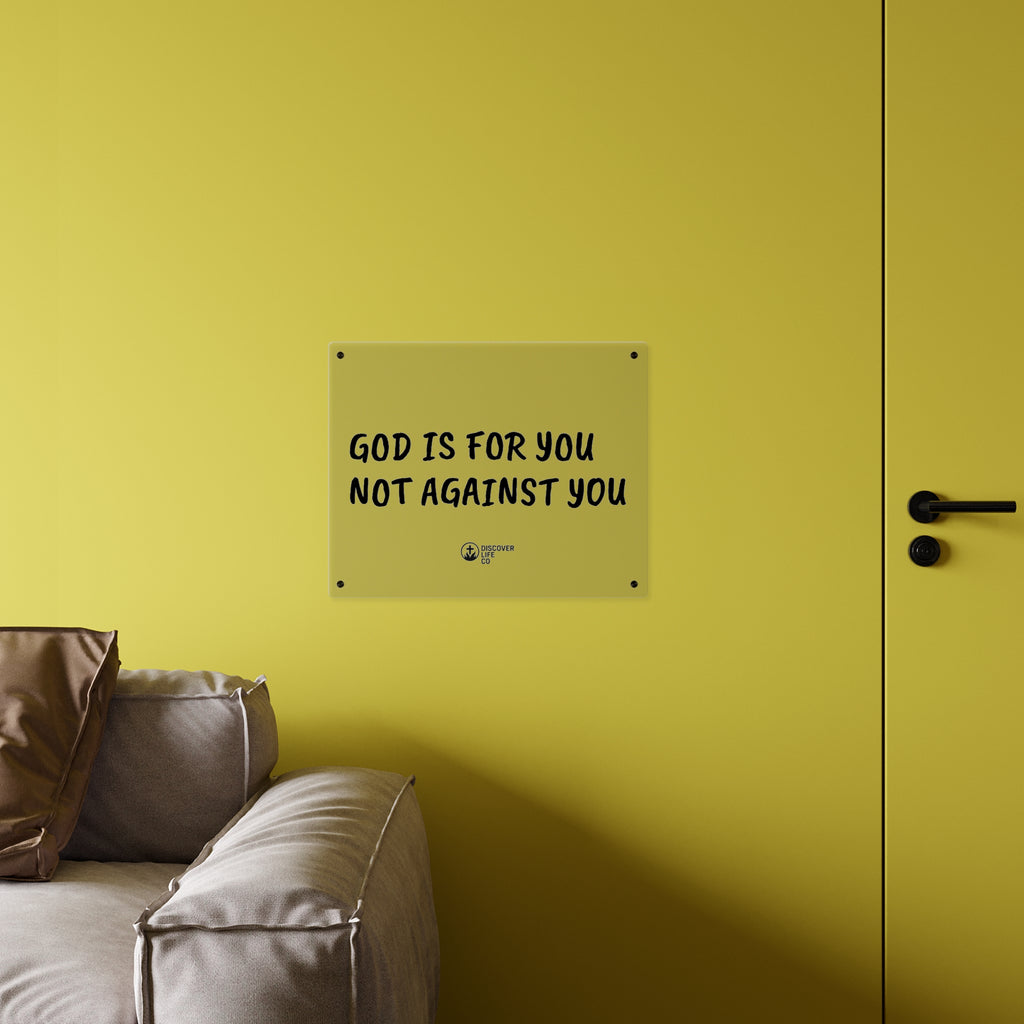 "God is for you, not against you" Wall Art
