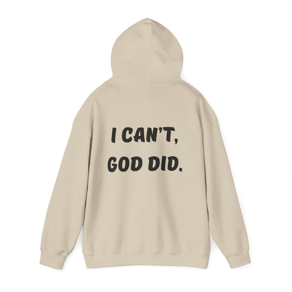"I can't, God did." Men's Sweatshirt