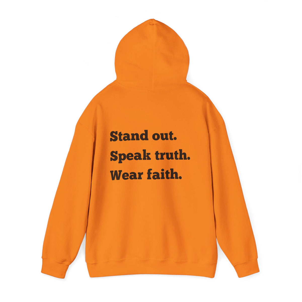 "Stand out, Speak truth, Wear faith" Men's Sweatshirt