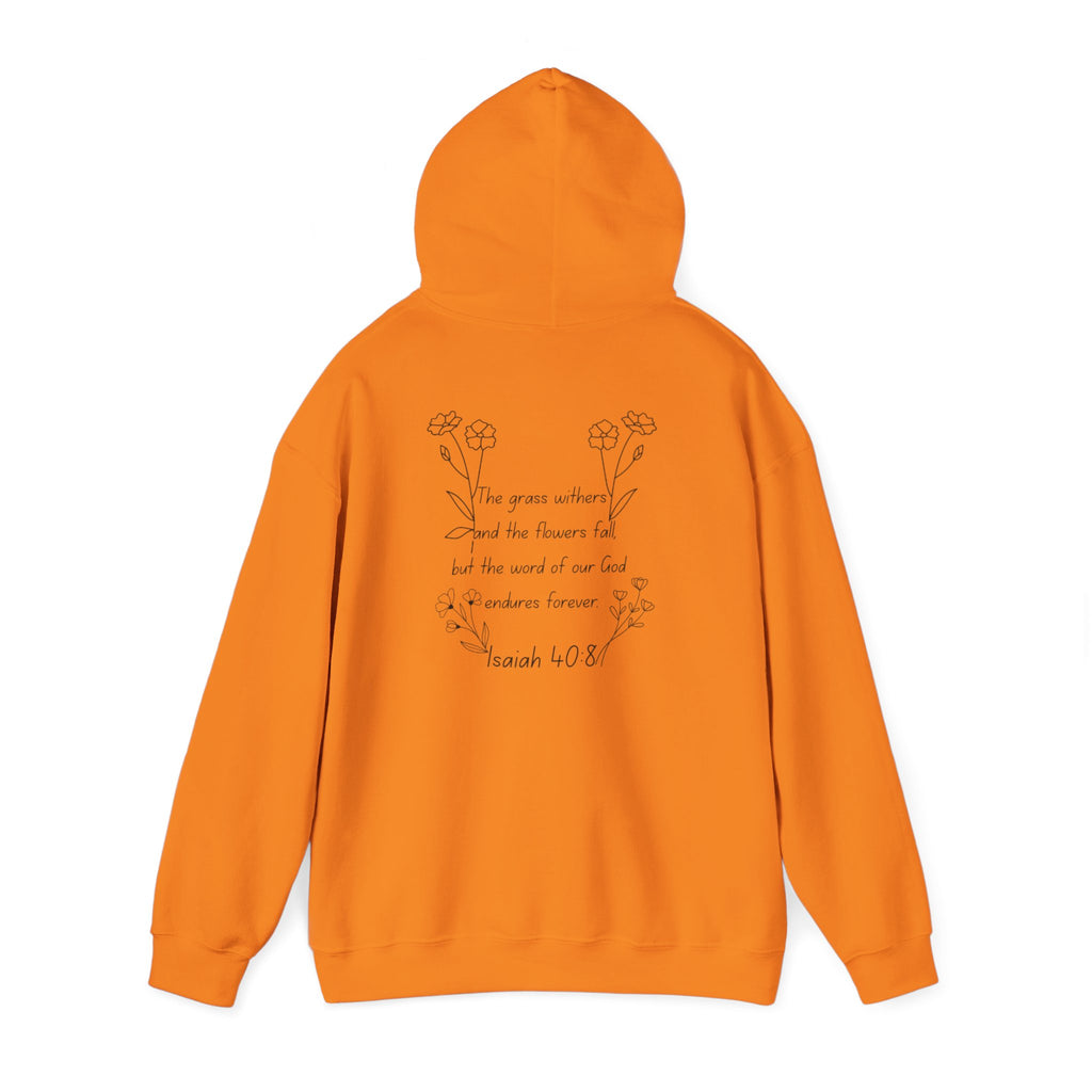 "Isaiah 40:8" Women's Sweatshirt