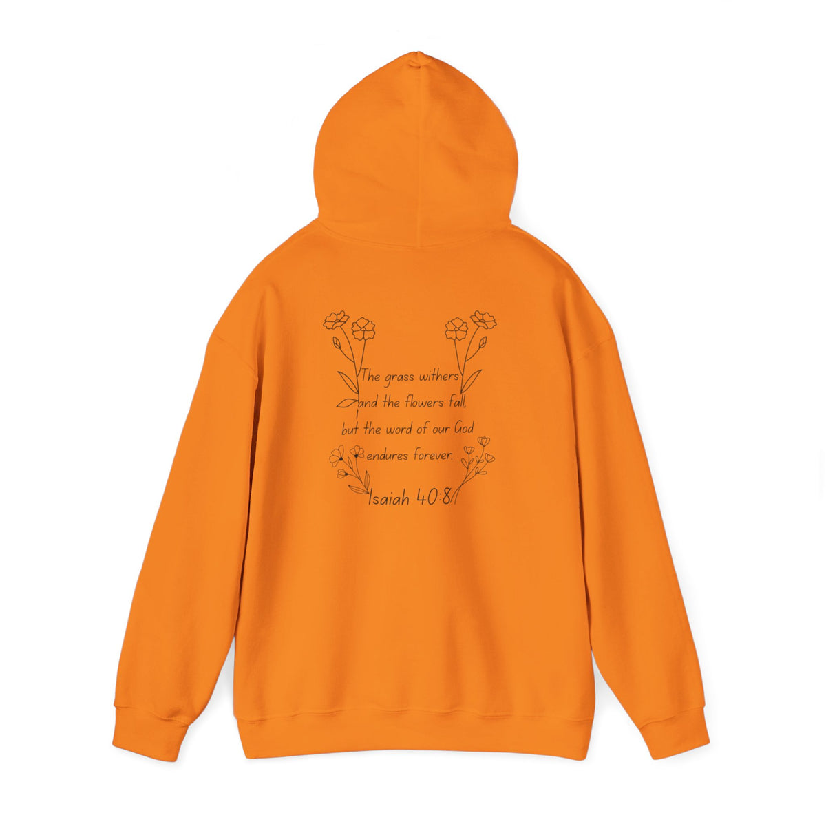 "Isaiah 40:8" Women's Sweatshirt