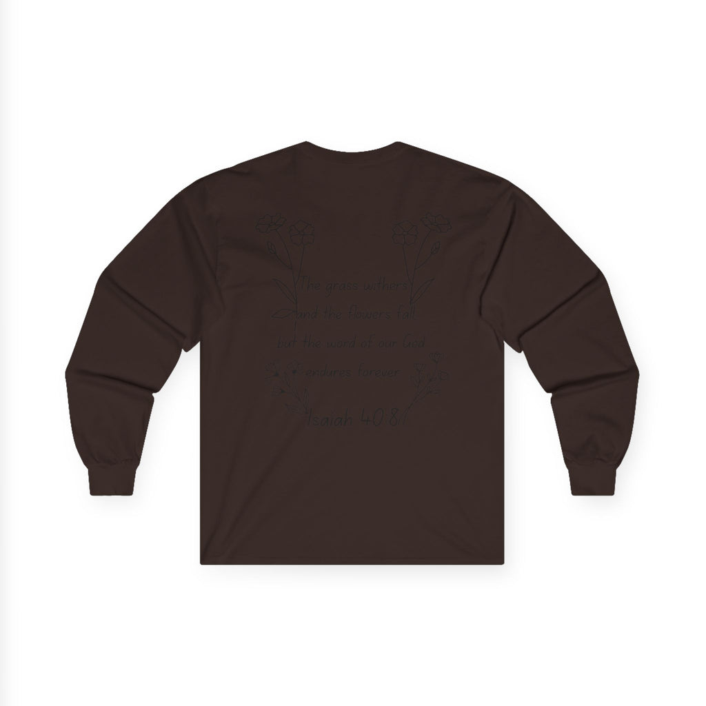 "Isaiah 40:8" Women's Long Sleeve
