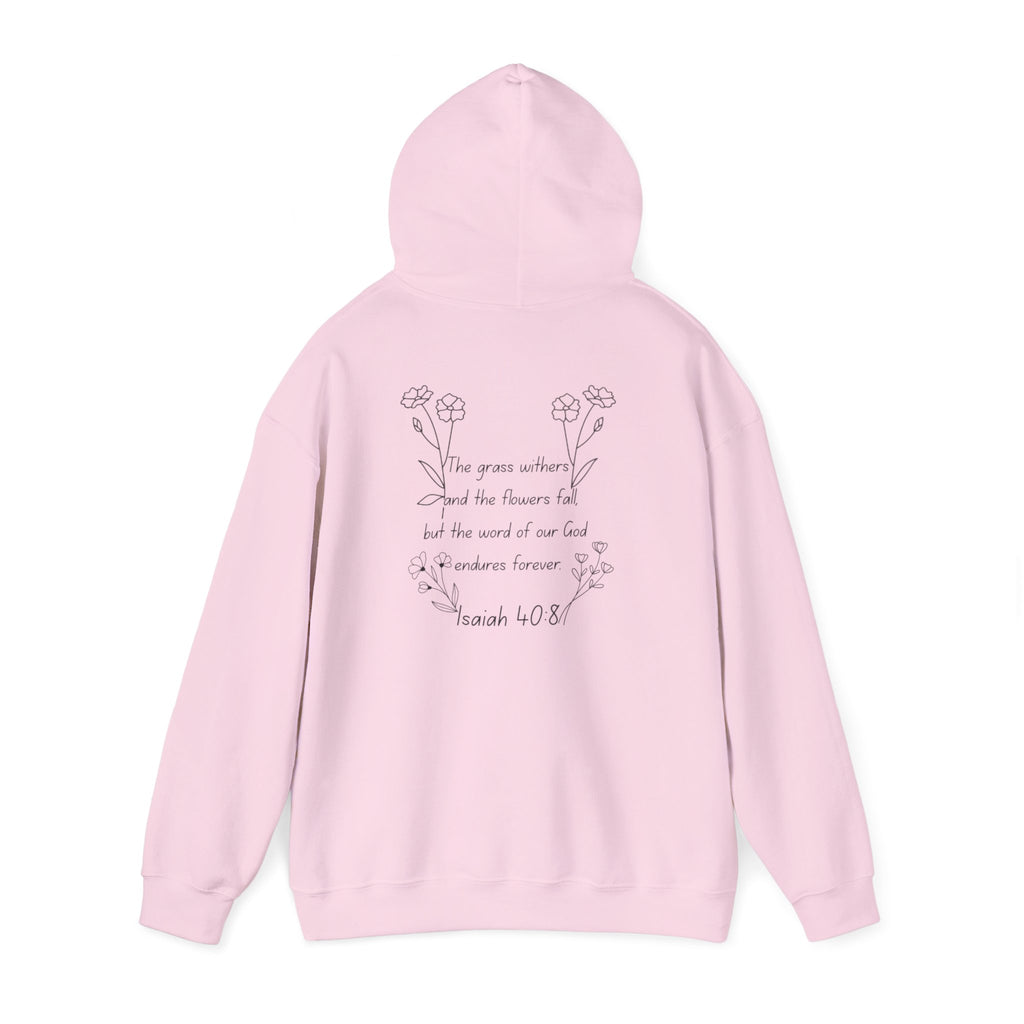 "Isaiah 40:8" Women's Sweatshirt