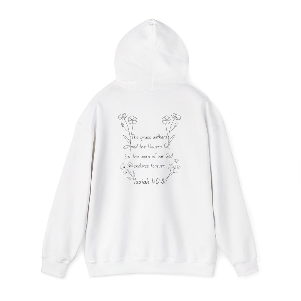"Isaiah 40:8" Women's Sweatshirt