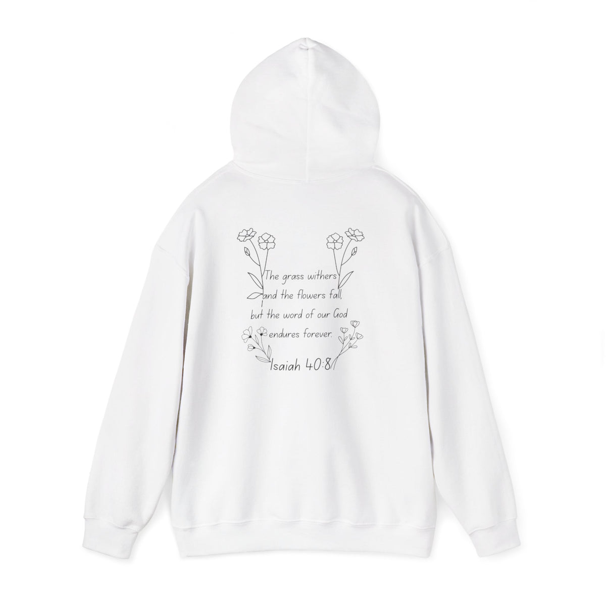 "Isaiah 40:8" Women's Sweatshirt