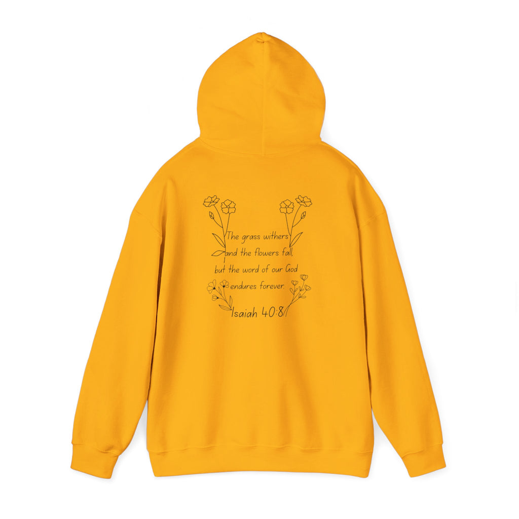 "Isaiah 40:8" Women's Sweatshirt