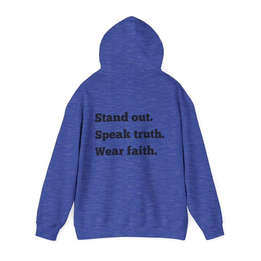 "Stand out, Speak truth, Wear faith" Men's Sweatshirt