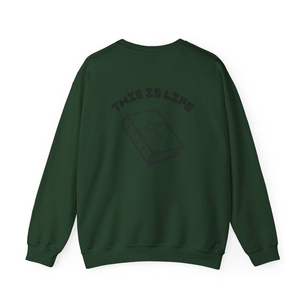 "This is life, bible" Men's Crewneck
