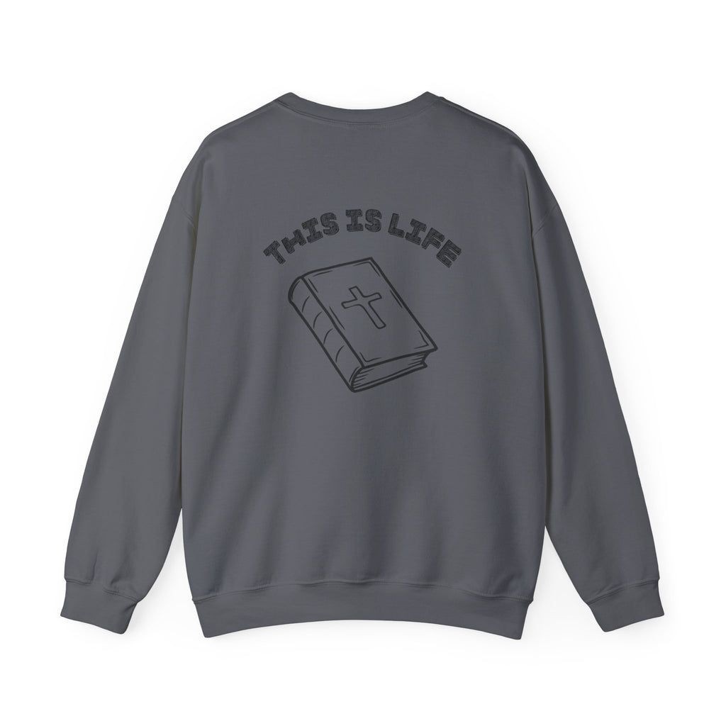 "This is life, bible" Men's Crewneck