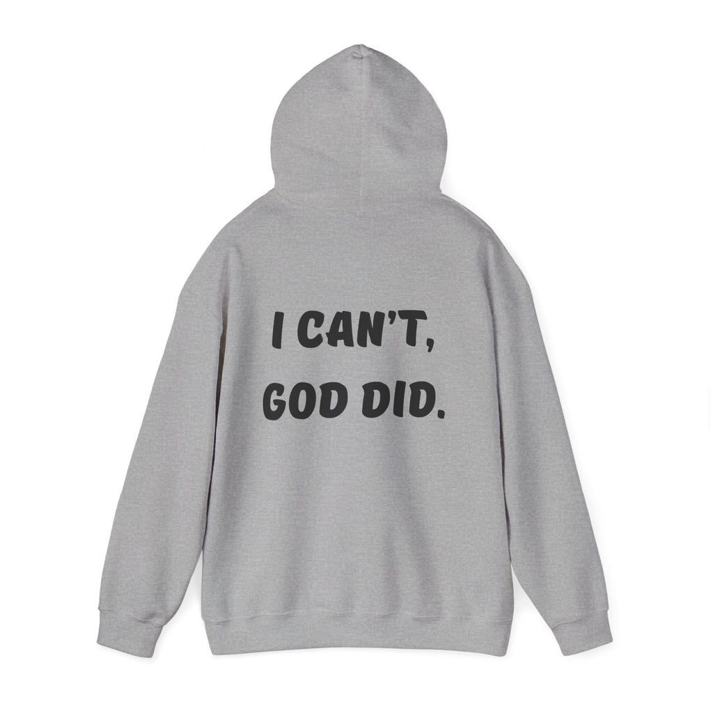 "I can't, God did." Men's Sweatshirt