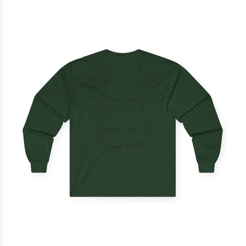 "Isaiah 40:8" Women's Long Sleeve