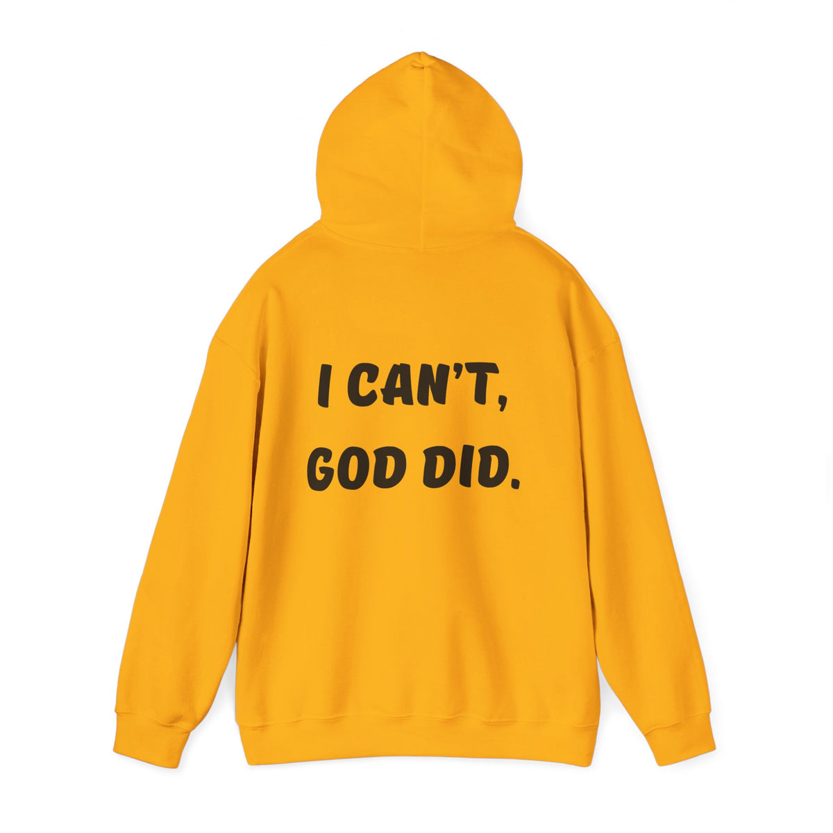 "I can't, God did." Men's Sweatshirt