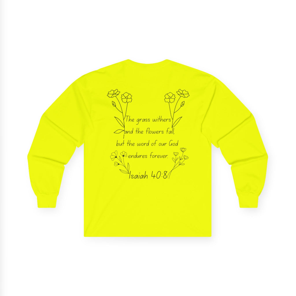 "Isaiah 40:8" Women's Long Sleeve