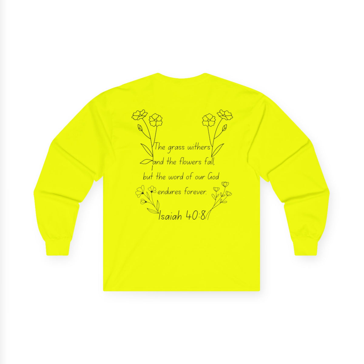 "Isaiah 40:8" Women's Long Sleeve