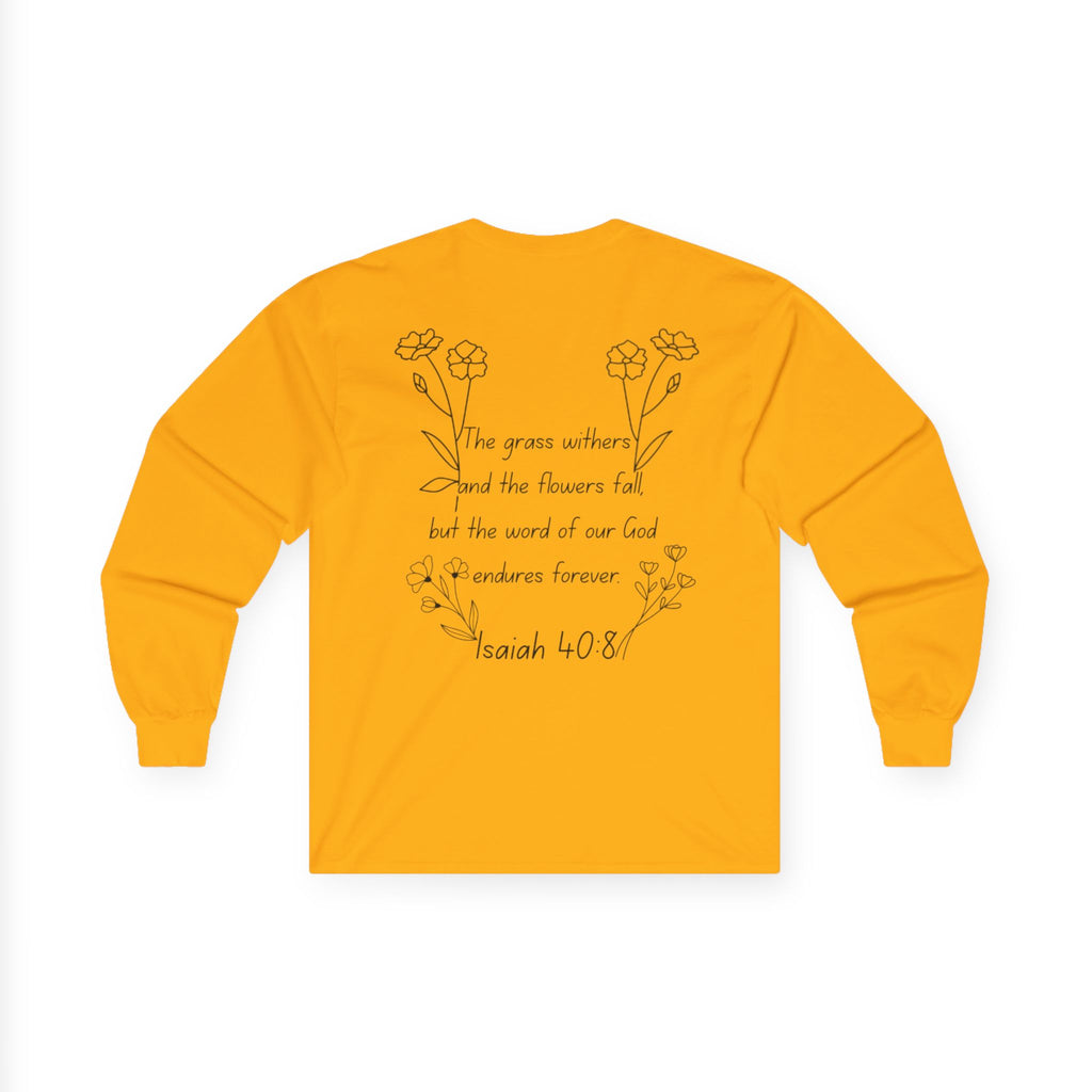"Isaiah 40:8" Women's Long Sleeve