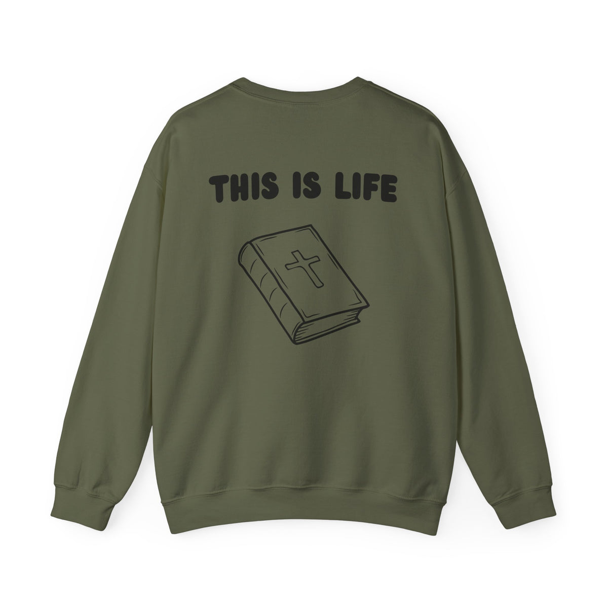 "This is life, Bible" Men's Crewneck