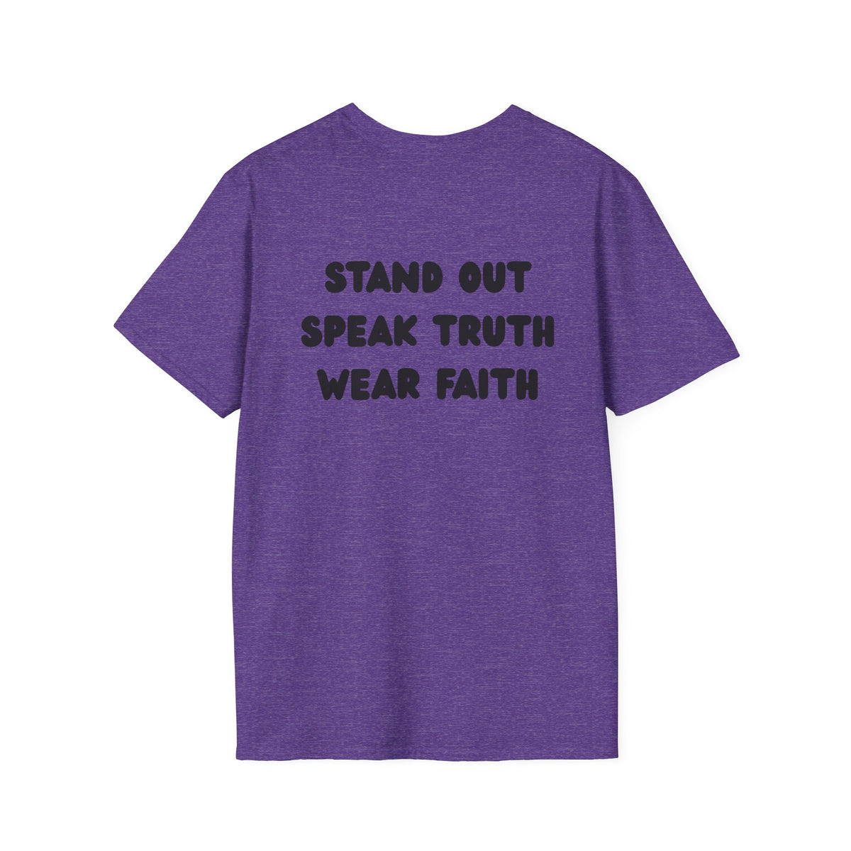 "Stand out, speak truth, wear faith" Men's T-Shirt