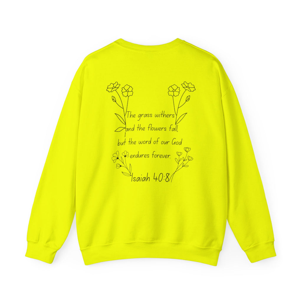 "Isaiah 40:8" Women's Crewneck